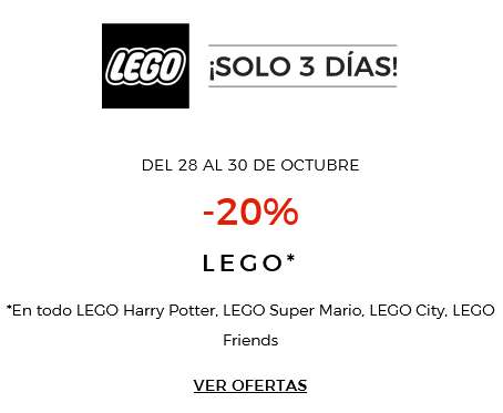 -20% LEGO* *En todo LEGO Harry Potter, LEGO Super Mario, LEGO City, LEGO Friends