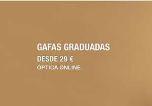 Gafas graduadas personalizadas por 29€