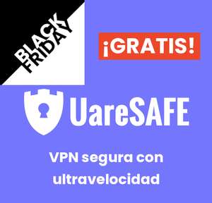 Black Friday en la VPN de seguridad UareSAFE, 1 MES GRATIS. Ultravelocidad y protocolo de seguridad con microsegmentación. (SOLO EN ANDROID)