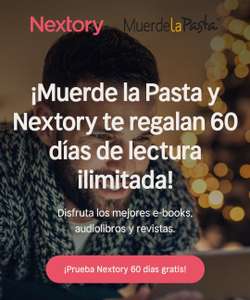 Muerde la Pasta regala disfrutar de Nextory 60 días gratis ( Disfruta de libros,revistas y mucho más )