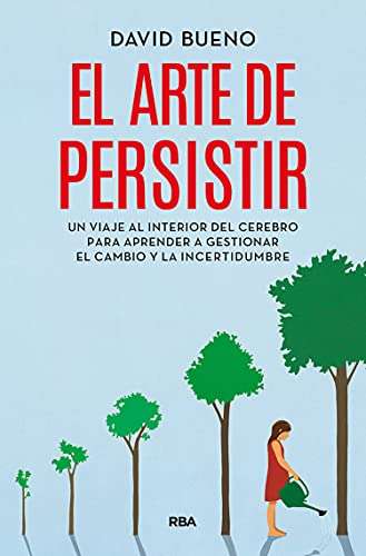 El arte de persistir de David Bueno Ebook Kindle