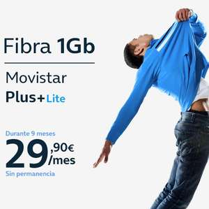 Movistar Conecta Fibra 1 Gb y Fijo 9 meses con Movistar Plus+ Lite 29,90€ Sin Permanencia