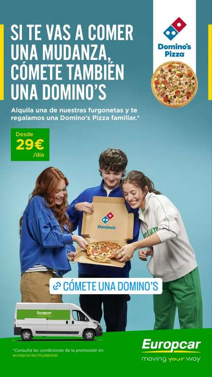 Alquilando una furgoneta, un código para una pizza familiar especialidad o de 4 ingredientes a recoger en tienda en Domino's Pizza