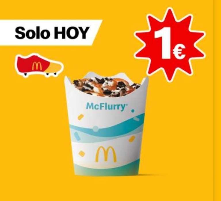 McFlurry a 1€! Solo HOY en mcdonald's