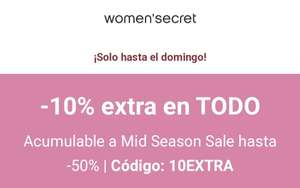 Women'secret: 10% EXTRA en TODO Acumulable a descuentos de hasta -50% [Solo hasta el domingo 14/04]
