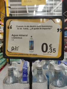 Agua Cabreiroá 1'5L a 0'35€. SUPECO CASTELLÓN