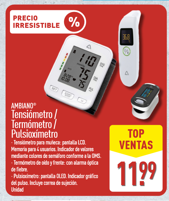 Tensiómetro, Pulsioxímetro o Termómetro (Unidad 11.99€)