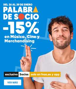 -15% en Música, Cine y Merchandising en Fnac (SOCIOS)
