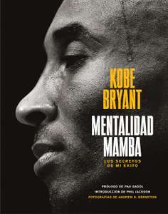 Mentalidad mamba: Los secretos de mi éxito . Kobe Bryant. Baloncesto. Ebook kindle.