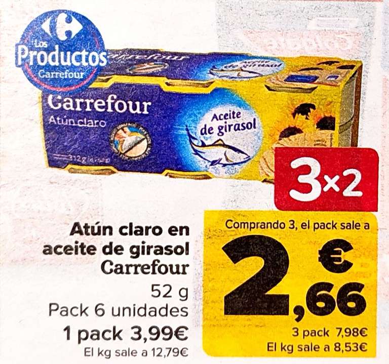 3x2 en atún claro en aceite de girasol pack de 6 unidades (8,53€/kg) en Carrefour (del 12/03 al 25/03)