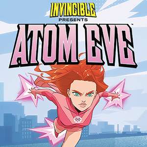Epic Games regala Invincible Presents: Atom Eve [Jueves 21]