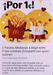 McDonald's 2 x Patatas Medianas Normal o Deluxe 1€