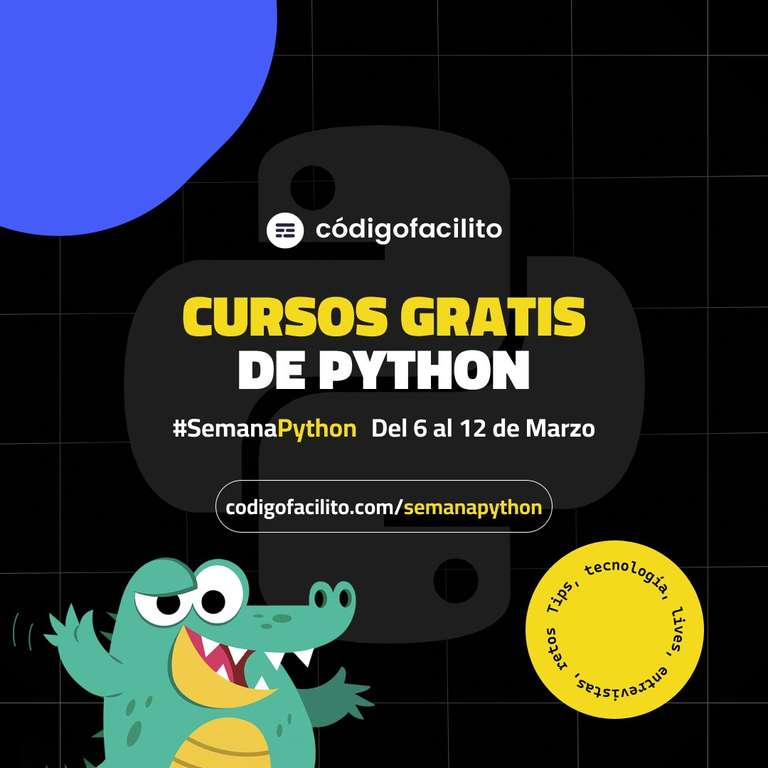 Cursos GRATIS de Python | 6-12 de Marzo