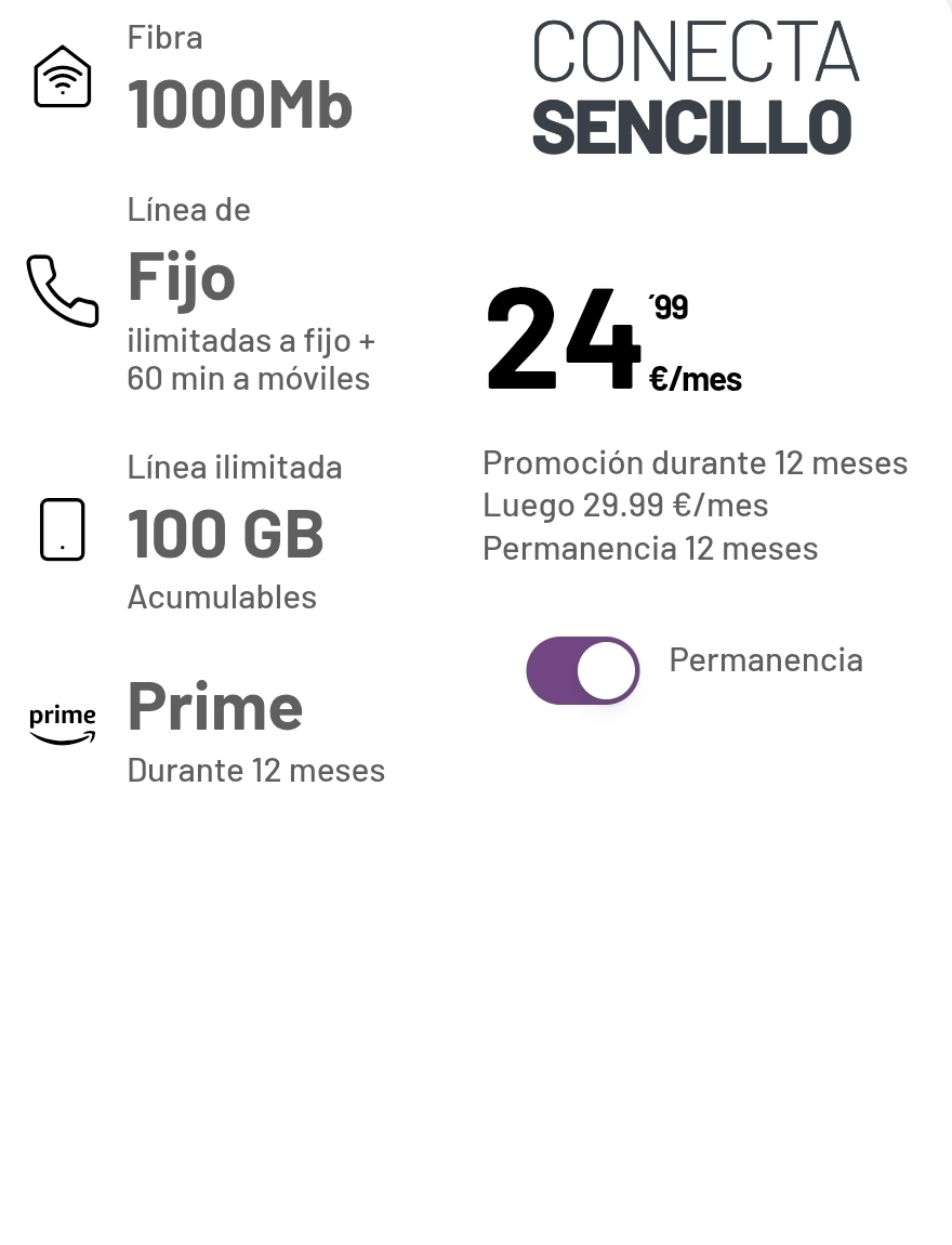 TARIFA CONECTA SENCILLO Fibra óptica de 1000Mb al mejor precio Línea móvil con 100GB acumulables y llamadas ilimitadas Amazon Prime 1 año