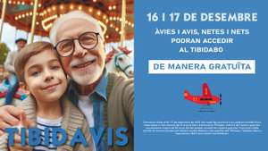 Tibidabo entrada GRATIS para abuelos y nietos 16 y 17 de Diciembre Barcelona