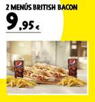 2 Menús British Bacon por 9'95€