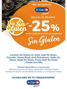 22 de MAYO Día sin gluten Carrefour (-25% en cheque)