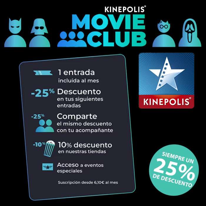 Kinepolis Movie Club (1 entrada GRATIS al mes, 25% de descuento Entradas, 10% de descuento Tiendas)