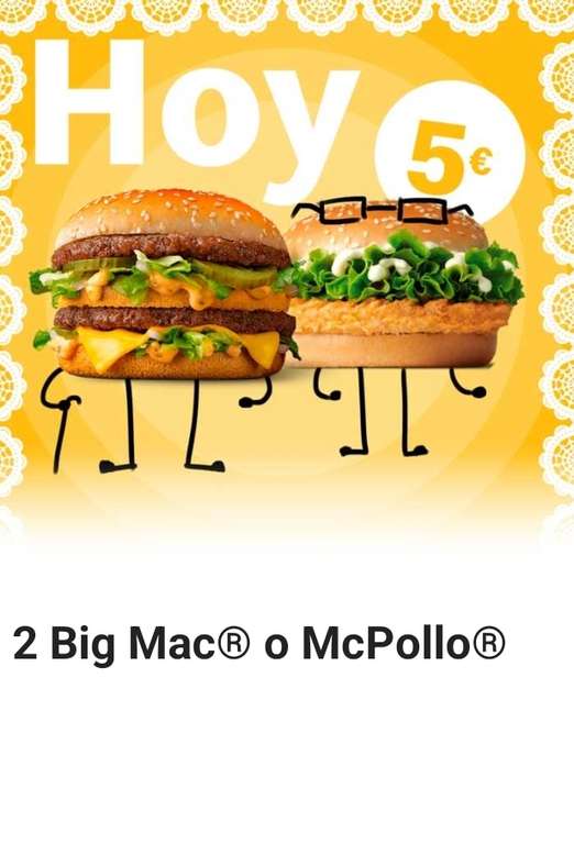 Oferta Flash - 2 Big Mac o McPollo por 5€