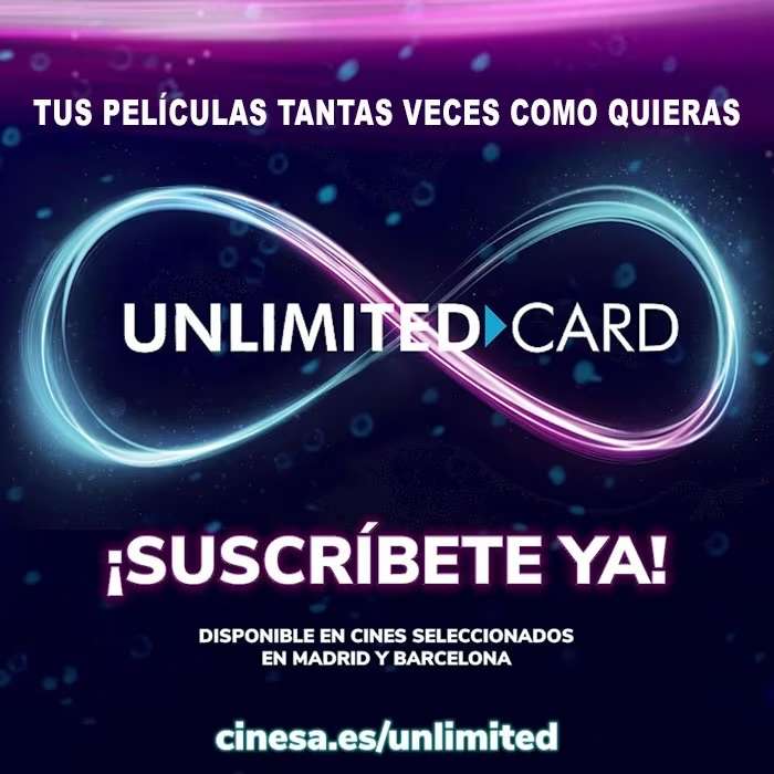 30€ de descuento en Cinesa Unlimited Card