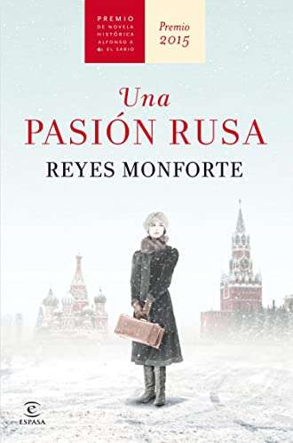 “Una pasión rusa” de Reyes Monforte. Ebook kindle