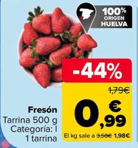 Fresón 100% origen Huelva tarrina 500g en Carrefour (1,98€/kg)