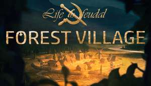 Life is Feudal: Forest Village + Life is Feudal: Your Own (Steam)