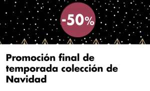 ¡Promoción -50% Final temporada de Navidad en tiendas Casa!