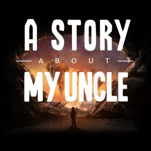 A Story about My Uncle GRATIS