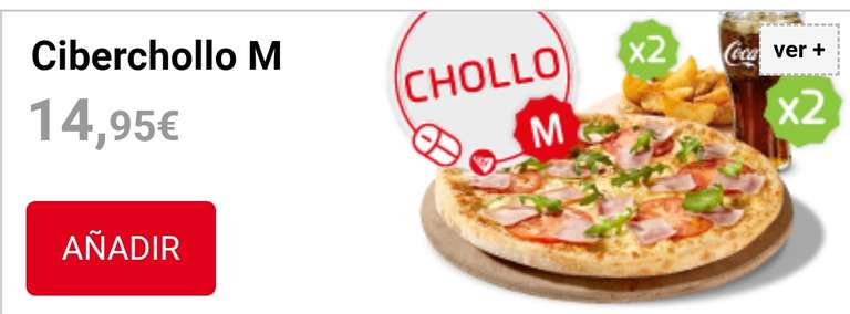 Ciberchollo M: Pizza media+2 complementos+2bebidas