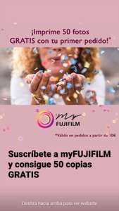 50 fotos de regalo con tu primer pedido - Fujifilm