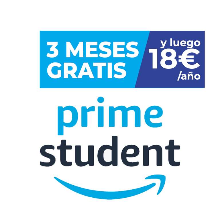 3 meses gratis de Amazon Prime para estudiantes y después 18€ al año