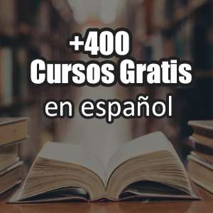 Más de 400 cursos gratis en Español (udemy)