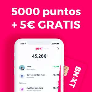 5000 puntos + 5€ GRATIS al hacerte Bnext