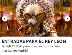 Entradas para el Musical del Rey León (Madrid) desde 29€