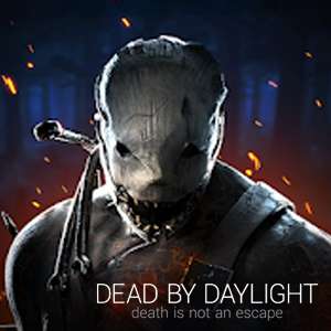 Dead by Daylight (IOS, Android)