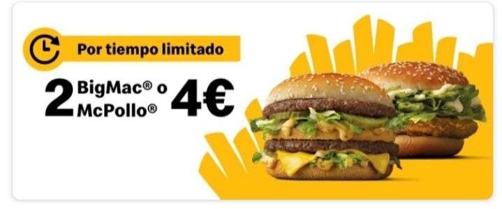 2 Big Mac o 2 McPollo por 4€