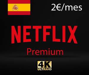 Netflix cuenta premium ESPAÑOLA por solo 2€ al mes (4 personas)