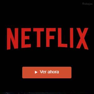 Netflix :: Ver gratis algunas series o películas