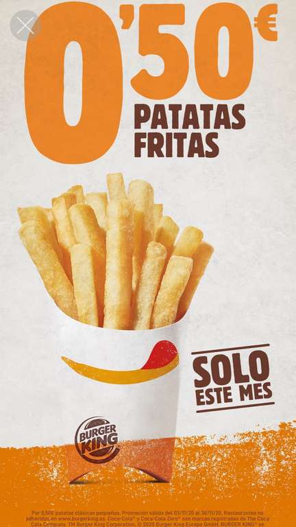 Ración pequeña de patatas a 0'50€ en Burger King.