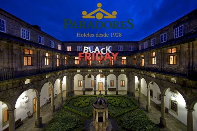 Black Friday en Paradores Nacionales ️ Regala estancias en los hoteles mas bonitos del pais