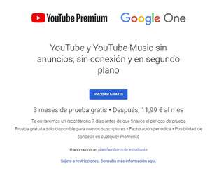 Youtube Premium 3 meses gratis si tienes el ONE
