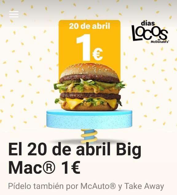 Big Mac 1€ (20 de abril días locos McDonald's)