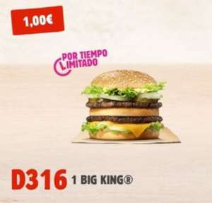 BIG KING por solo 1€ - 20, 21 y 22 de Abril