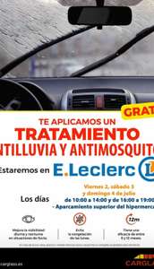 GRATIS Tratamiento antilluvia y antimosquitos E.Leclerc Salamanca