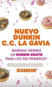 Mañana por la Inaguración de Dunkin en C.Comercial La Gavia regalan un donut (100 primeros)