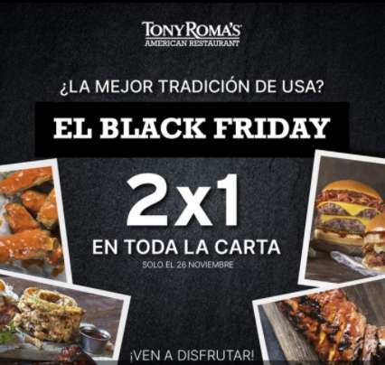Tony Romas 2×1 en toda la carta Black Friday