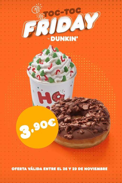 Promoción Blackfriday en Dunkin Donuts bebida + donut a elegir a 3.90 euros