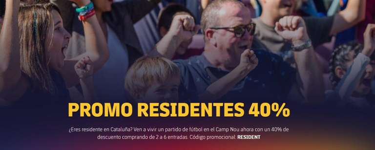 40% de descuento en entradas para partidos del Barça - solo RESIDENTES -