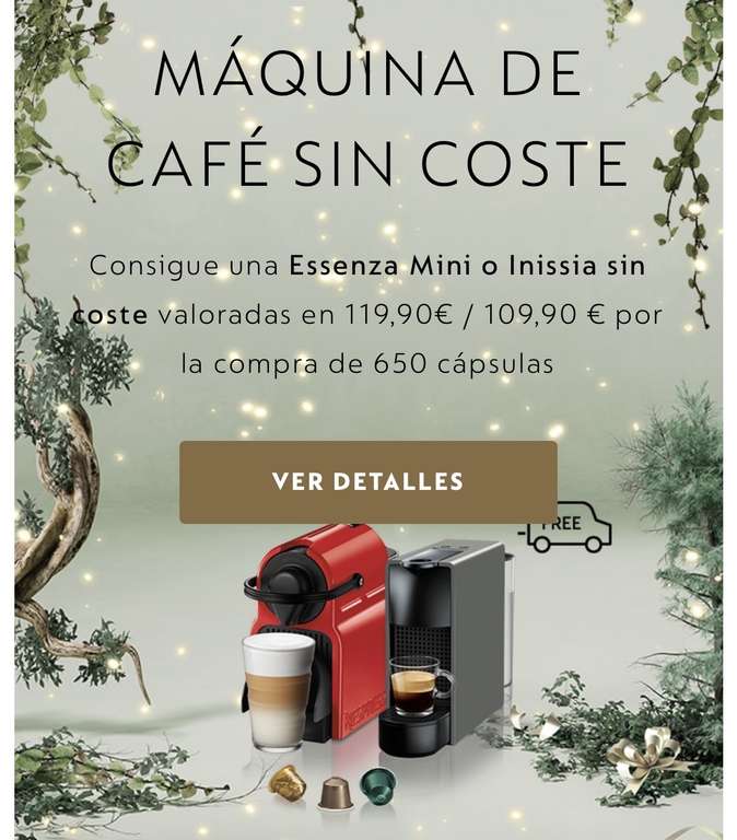 Cafetera Nespresso gratis con la compra de 650 cápsulas